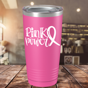 Pink Power on Pink 20oz Tumbler