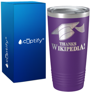 Thanks Wikipedia on Graduation 20oz Tumbler