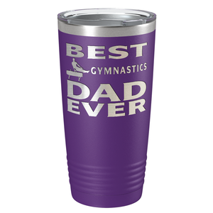 Best Gymnastics Dad Ever Laser Engraved on Stainless Steel Gymnastics Tumbler