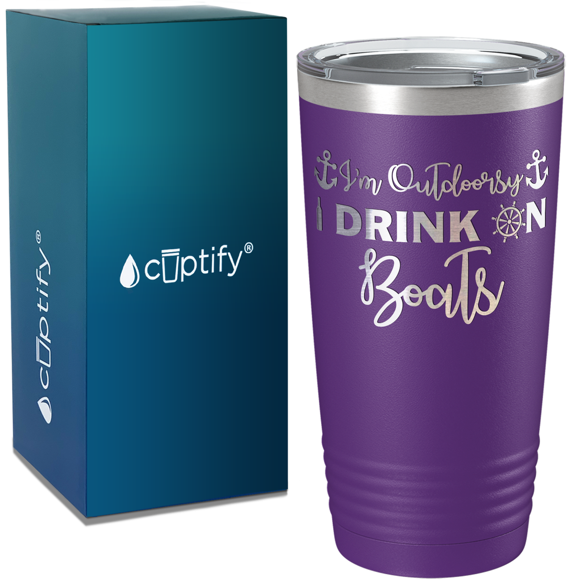 I'm Outdoorsy I Drink on Boats on White 20 oz Stainless Steel Tumbler