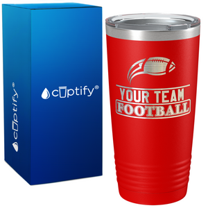 Personalized Your Team Name Football on 20oz Tumbler