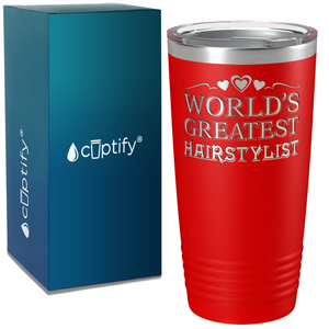 World's Greatest Hairstylist on 20oz Tumbler