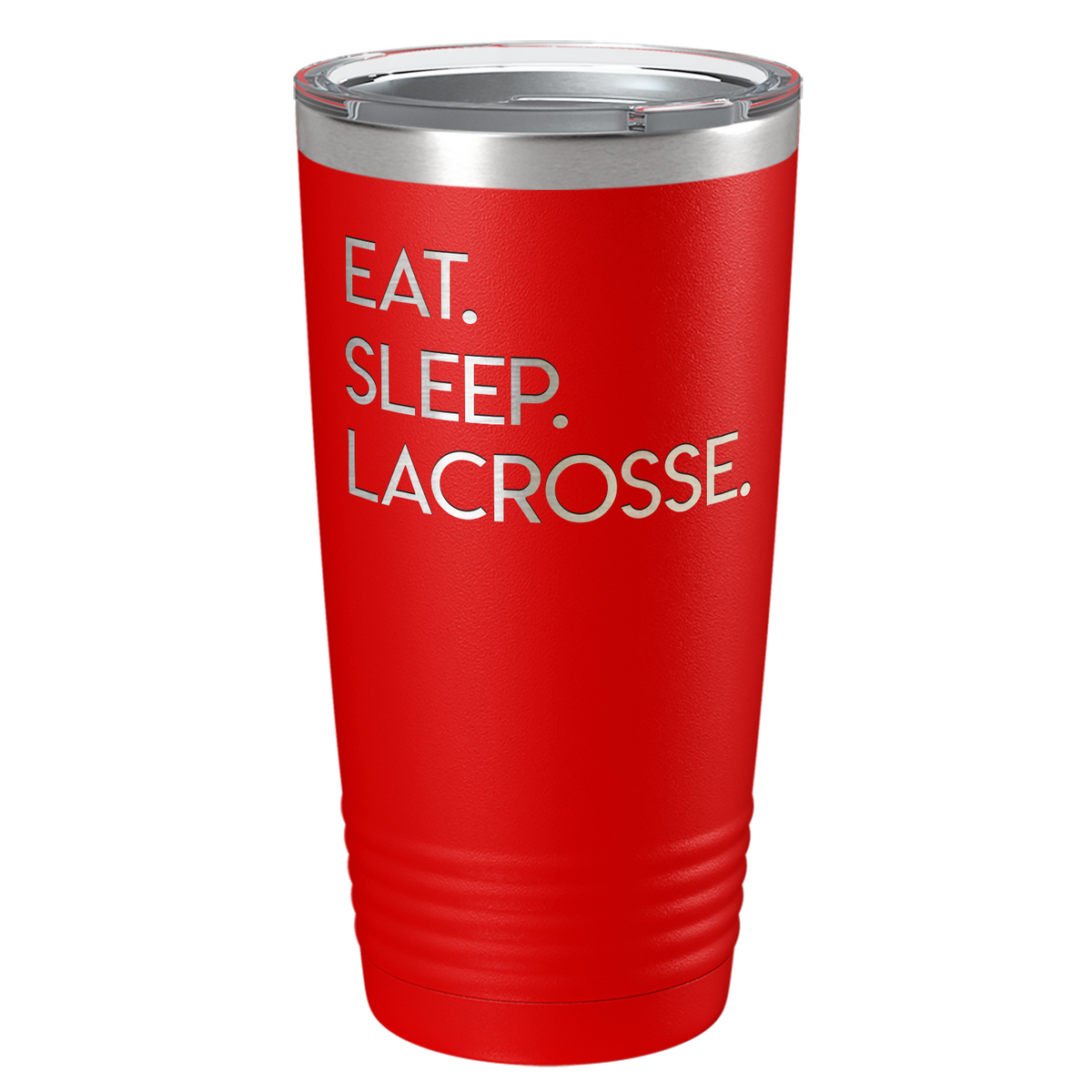 Eat Sleep Lacrosse Laser Engraved on Stainless Steel Lacrosse Tumbler