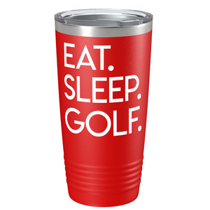 Eat Sleep Golf on Stainless Steel Golf Tumbler