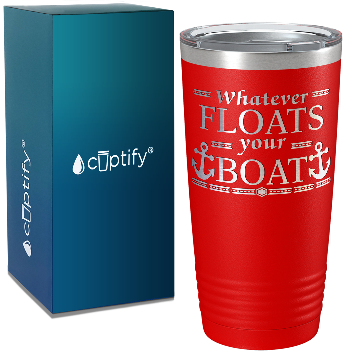 Whatever Floats Your Boat on White 20 oz Stainless Steel Tumbler