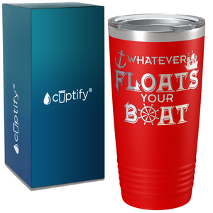 Boat Whatever Floats Your Boat on White 20 oz Stainless Steel Tumbler