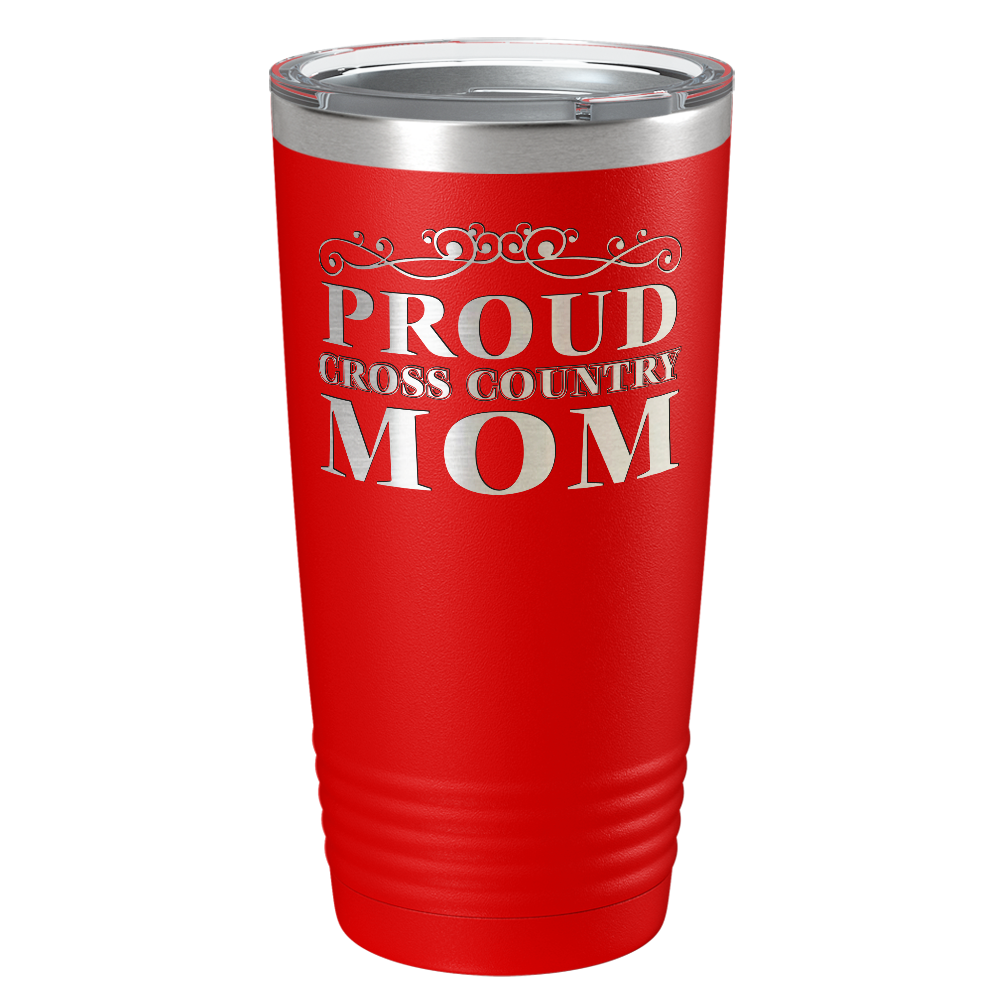 Proud Cross Country Mom Laser Engraved on Stainless Steel Cross Country Tumbler