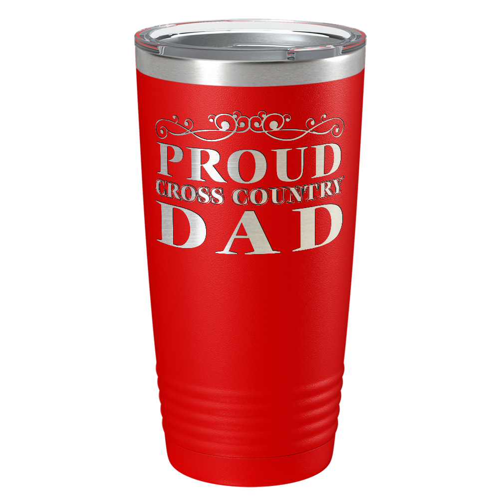 Proud Cross Country Dad Laser Engraved on Stainless Steel Cross Country Tumbler