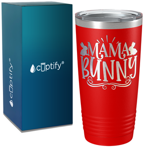 Mama Bunny on Easter 20oz Tumbler