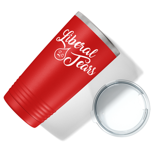 Liberal Tears Crying on Red 20 oz Stainless Steel Tumbler
