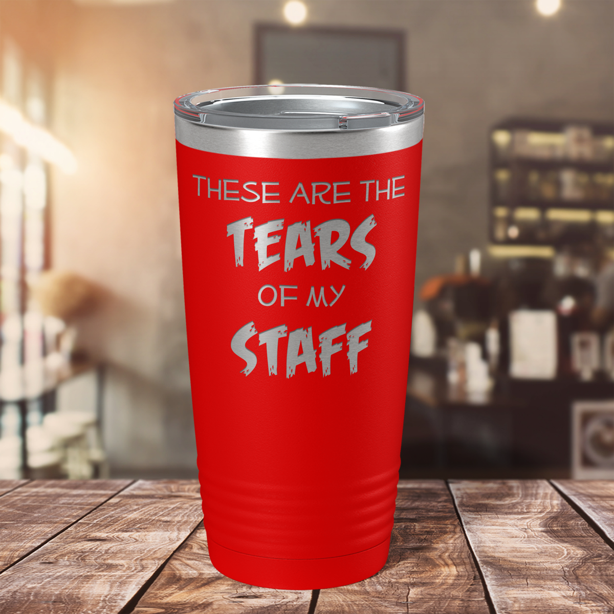 These are Tears of my Staff on Red 20 oz Stainless Steel Ringneck Tumbler