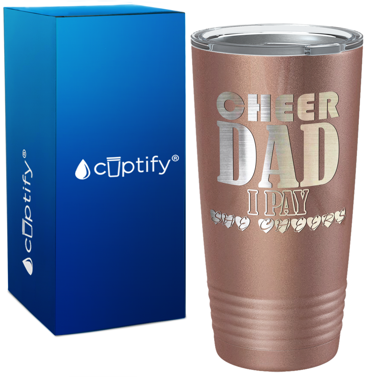 Cheer Dad I Pay She Cheers on 20oz Tumbler