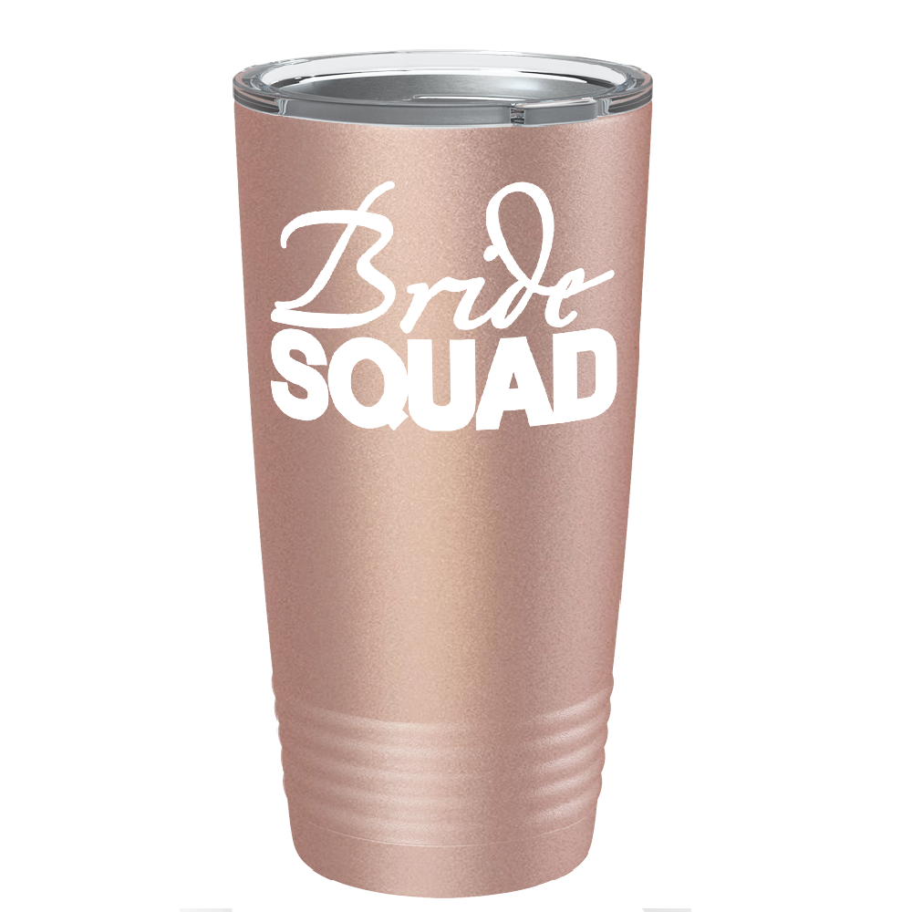 Bride Squad on Stainless Steel Bridal Tumbler