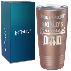 Officially the World's Greatest Dad on Stainless Steel Dad Tumbler