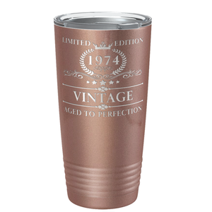 1974 Limited Edition Aged to Perfection 47th on Stainless Steel Tumbler