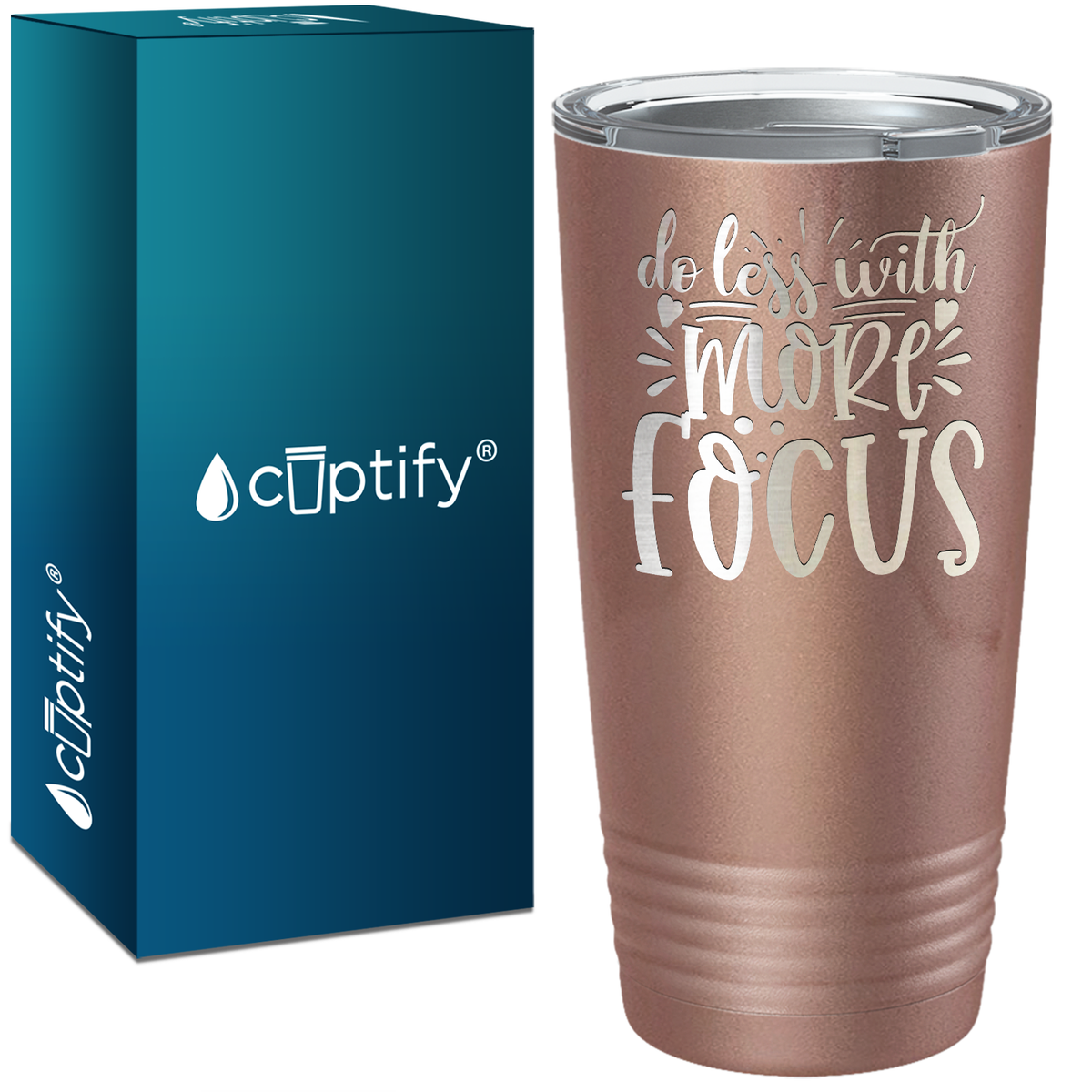 Do Less With More Focus Laser Engraved on Stainless Steel Motivational Tumbler