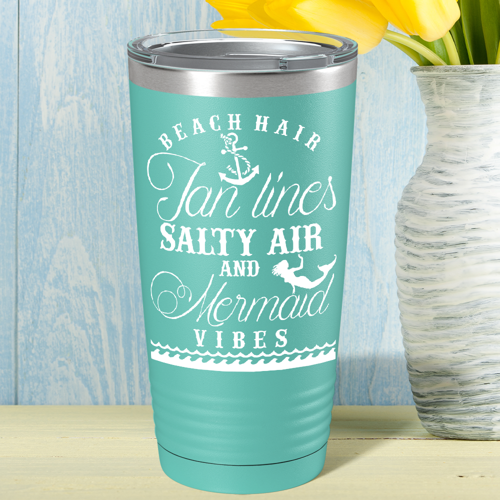 Beach Hair Tan Lines and Mermaid Vibes on Seafoam Mermaid 20oz Tumbler