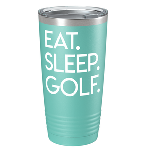 Eat Sleep Golf on Stainless Steel Golf Tumbler