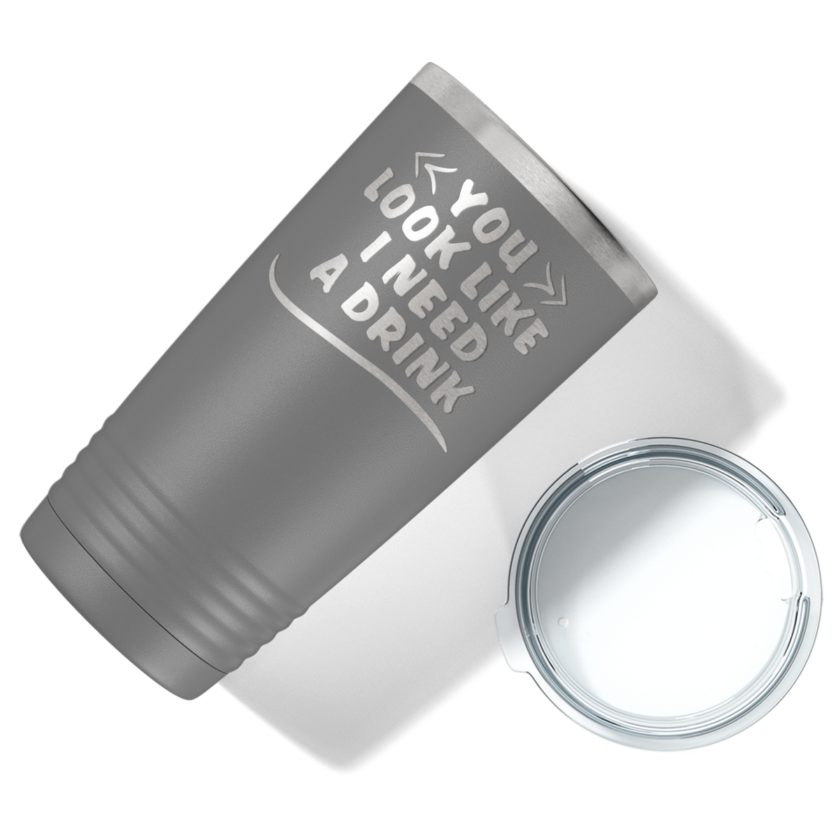 You Look Like I Need Drink on Slate 20 oz Stainless Steel Ringneck Tumbler
