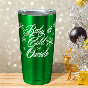Baby It's Cold Outside on Green Translucent Christmas Holiday 20oz Tumbler