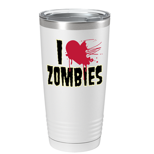 I Love Zombies on Stainless Steel Zombies Tumbler