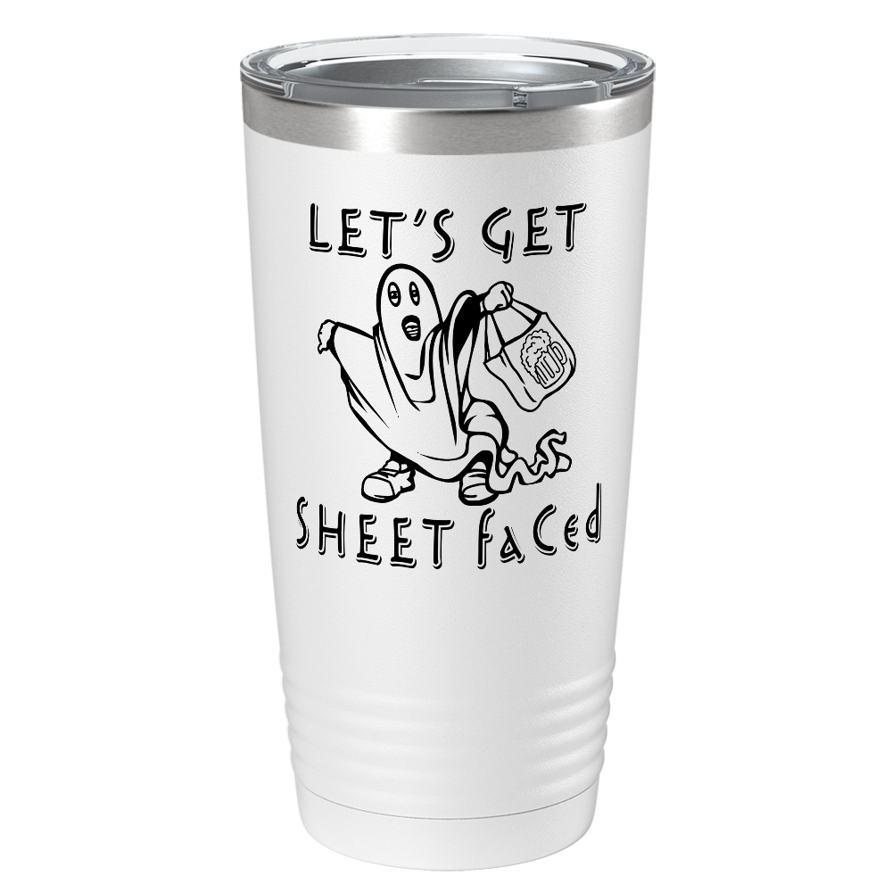 Let's Get Sheet Faced on Stainless Steel Halloween Tumbler