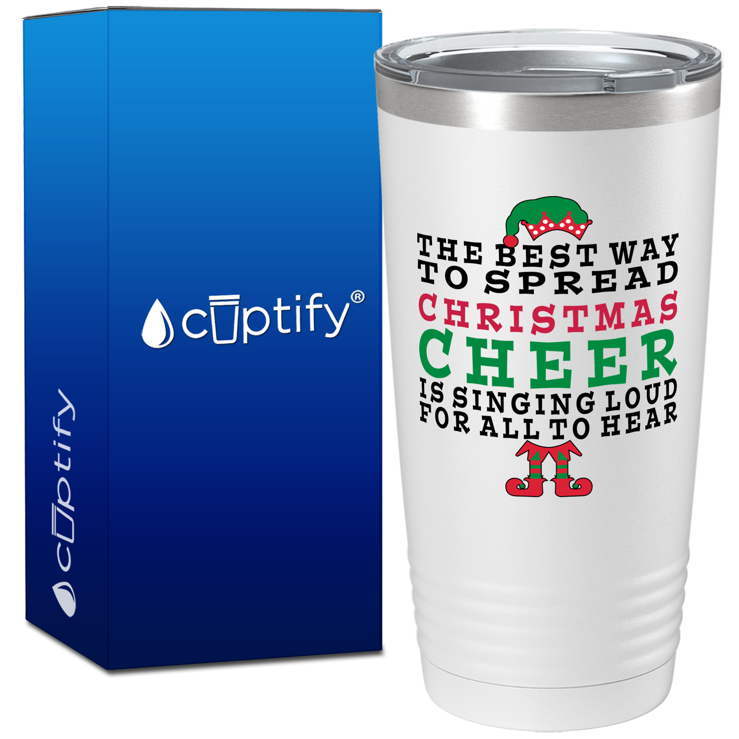 The Best Way to Spread Christmas Cheer on White Holiday 20oz Tumbler
