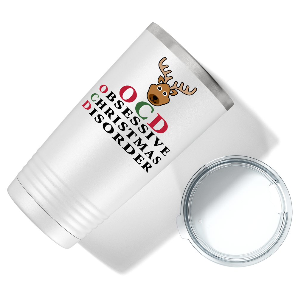 OCD Obsessive Christmas Disorder on White Holiday 20oz Tumbler