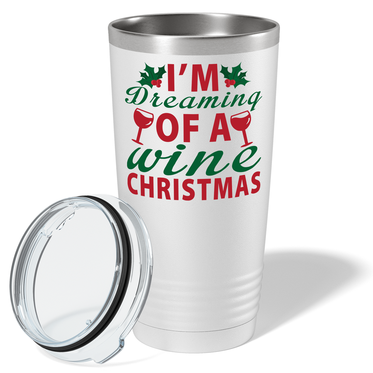 Im Dreaming of a Wine Christmas on White Holiday 20oz Tumbler