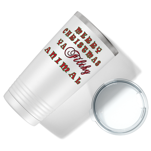 Merry Christmas Ya Filthy Animal on White Holiday 20oz Tumbler