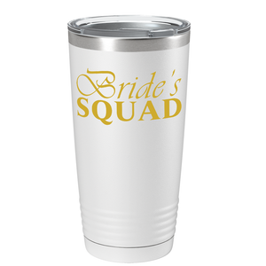 Bride's Squad on Stainless Steel Bridal Tumbler