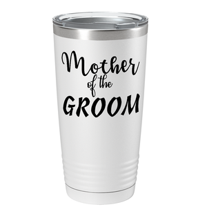Mother of the Groom on Stainless Steel Wedding Tumbler