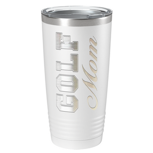 Golf Mom Laser Engraved on Stainless Steel Golf Tumbler