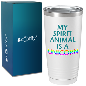 My Spirit Animal is a Unicorn on 20oz Tumbler