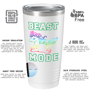 Unicorn Beast Mode on 20oz Tumbler