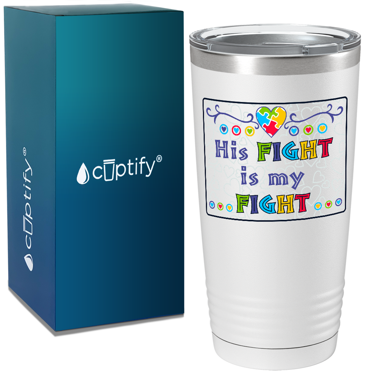His Fight is My Fight on Autism 20oz Tumbler