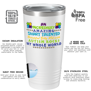 An Amazing Smart Talented Kid with Autism on Autism 20oz Tumbler