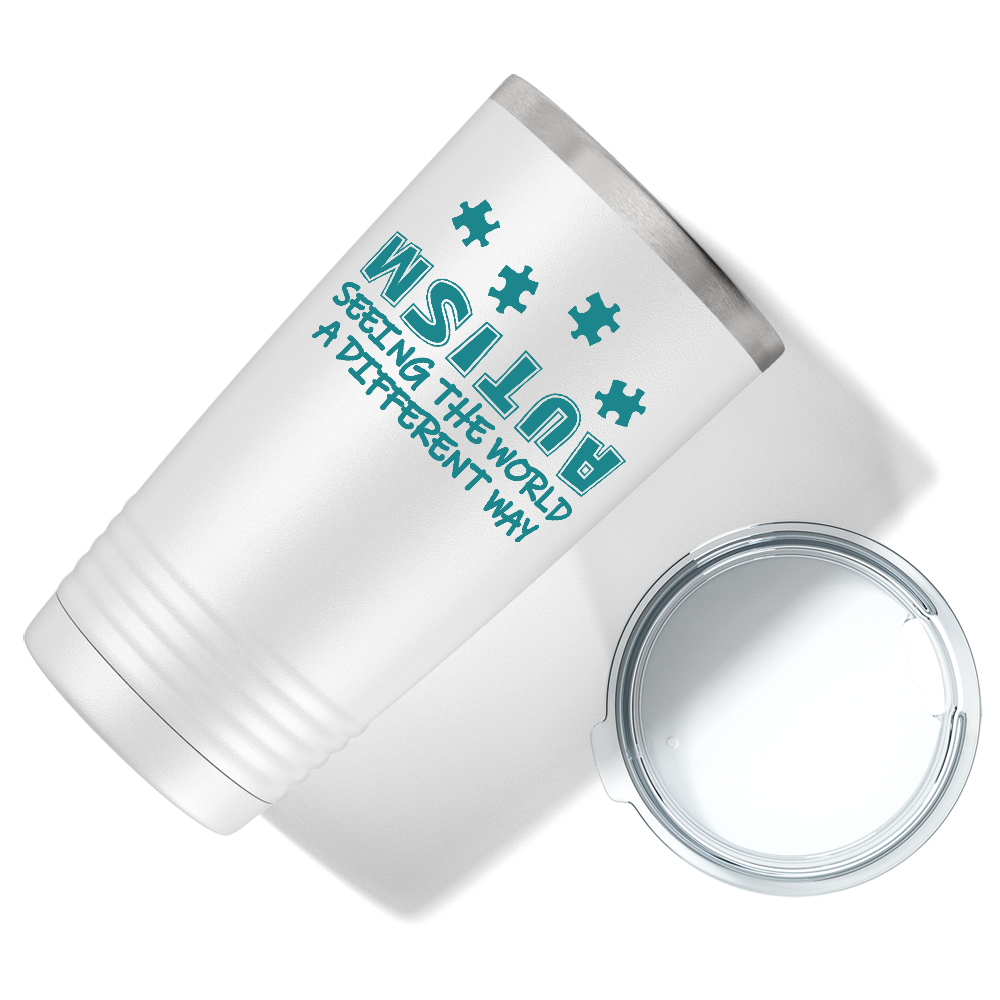 Autism Seeing the World in a Different Way on Autism 20oz Tumbler