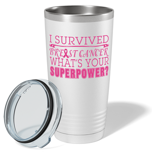I Survived Breast Cancer on White 20oz Tumbler