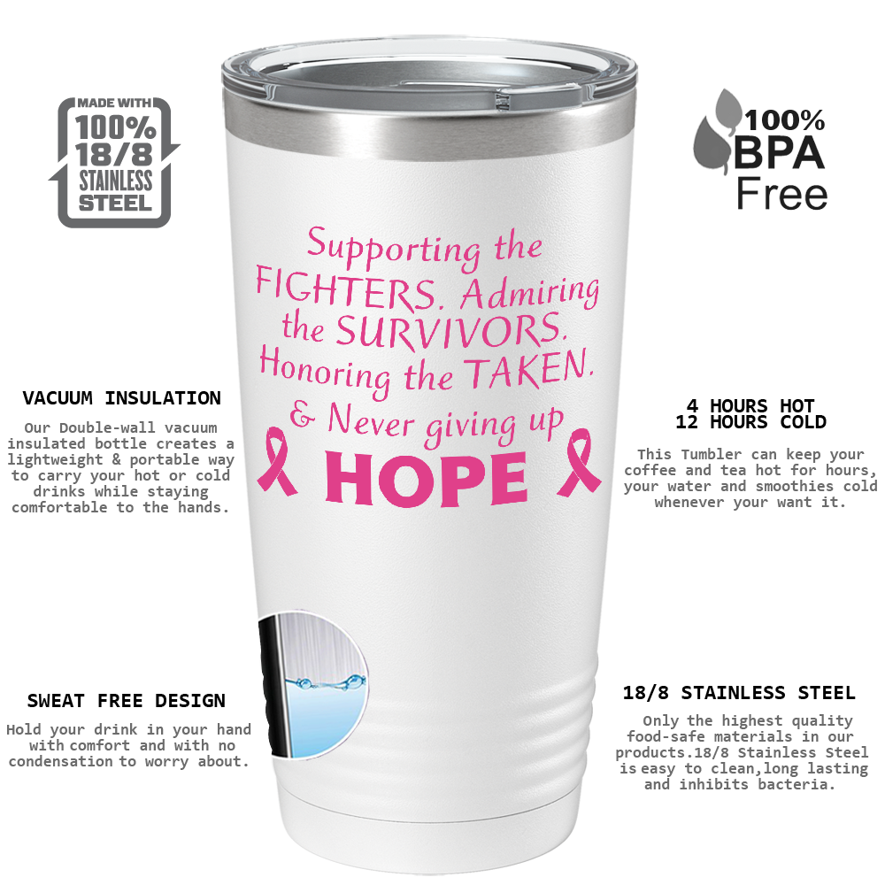 Supporting the Fighters on White 20oz Tumbler