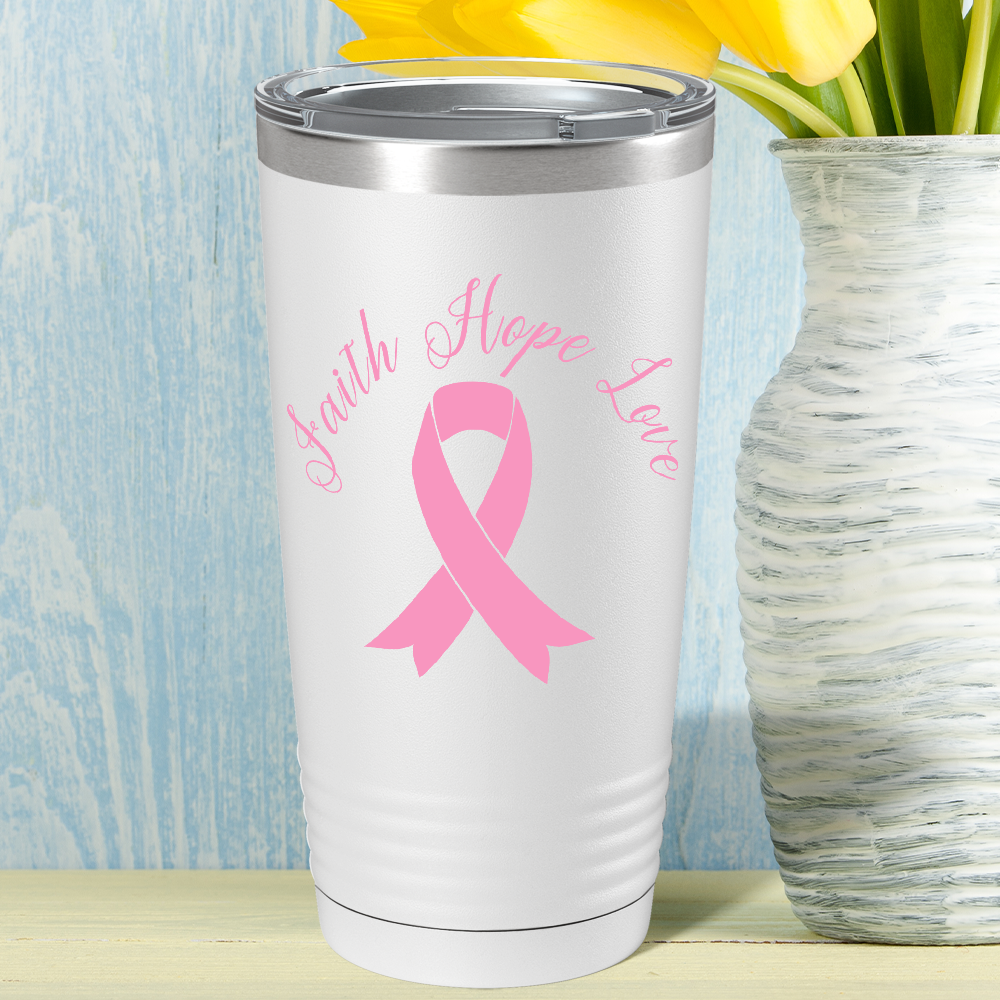 Faith Hope Love Breast Cancer Awareness on White 20oz Tumbler