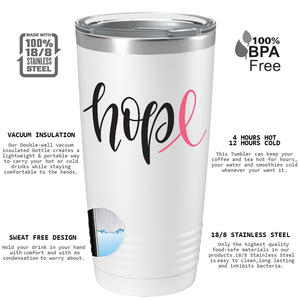 Hope on White 20oz Tumbler