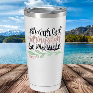 Luke 1-37 on Bible Verse 20oz Tumbler