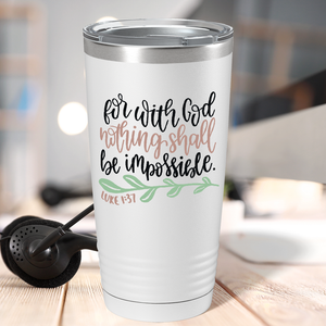 Luke 1-37 on Bible Verse 20oz Tumbler