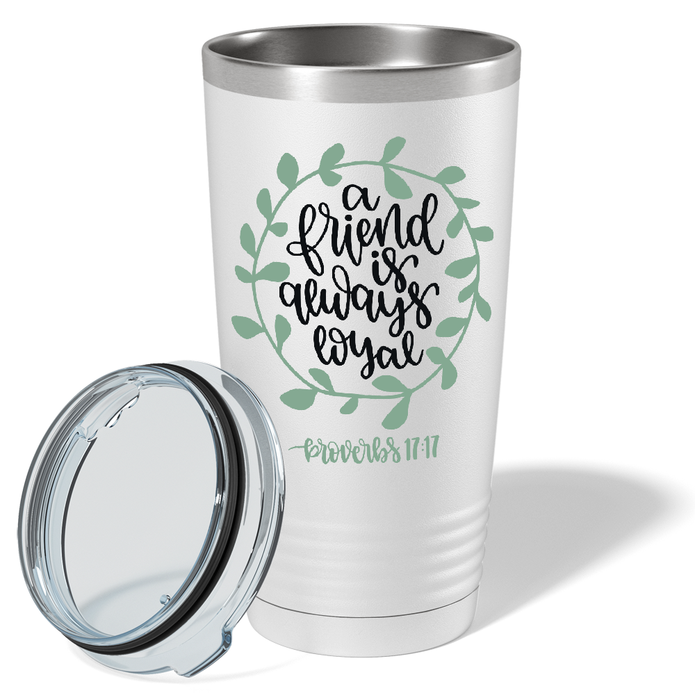 Proverbs 17-17 on Bible Verse 20oz Tumbler