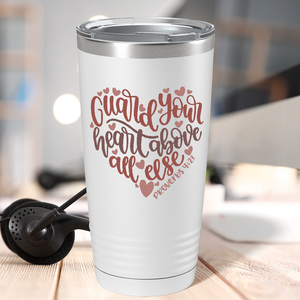 Proverbs 4-23 on Bible Verse 20oz Tumbler