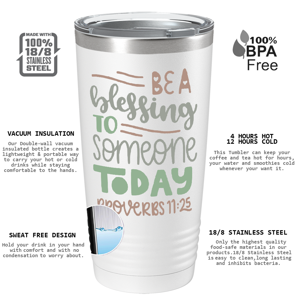 Proverbs 11-25 on Bible Verse 20oz Tumbler
