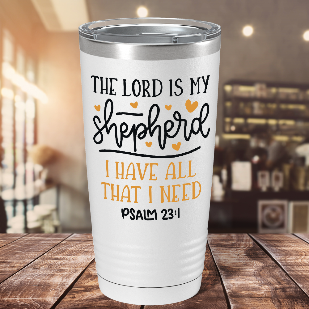 Psalm 23-1 on Bible Verse 20oz Tumbler