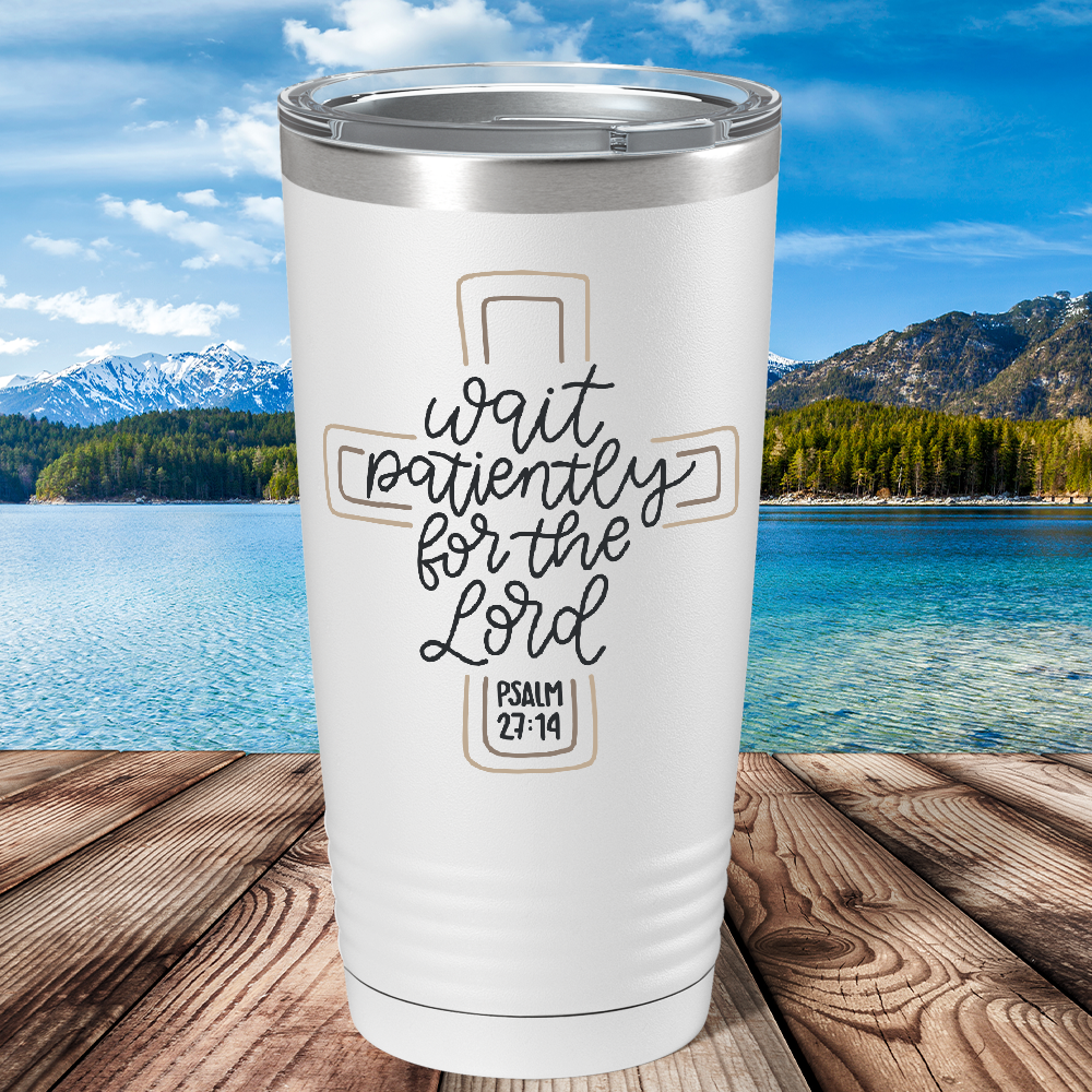 Psalm 27-14 on Bible Verse 20oz Tumbler