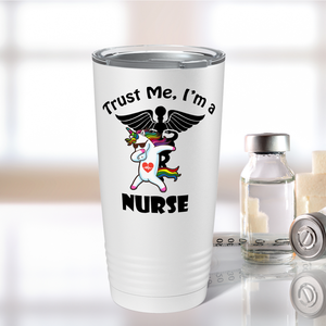 Trust Me, I'm a Nurse UnicoRN 20oz Nurse Tumbler